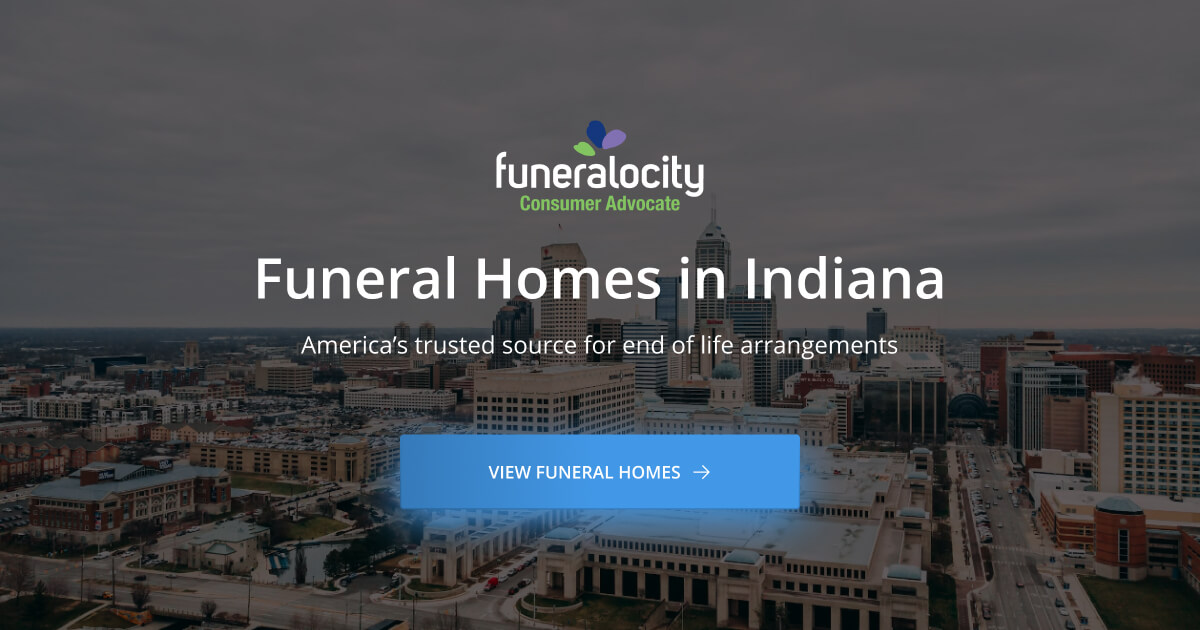 Funeral Homes in Indiana | Funeralocity