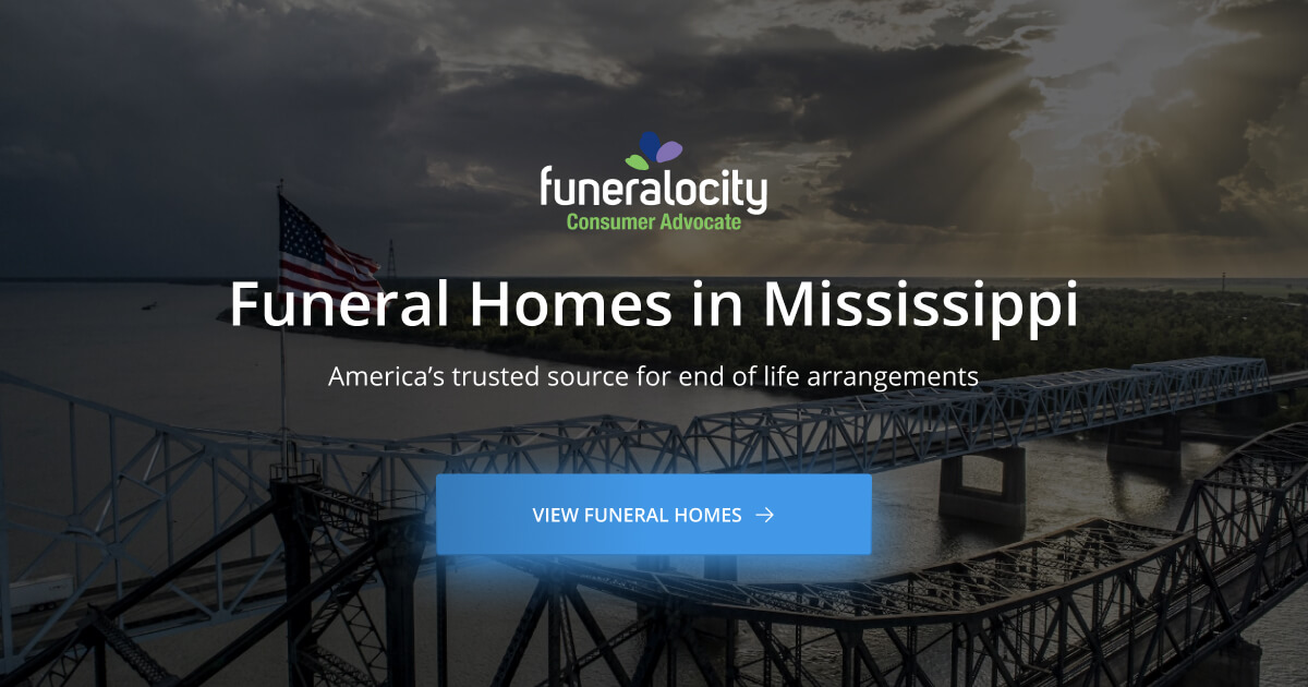Funeral Homes in Mississippi | Funeralocity