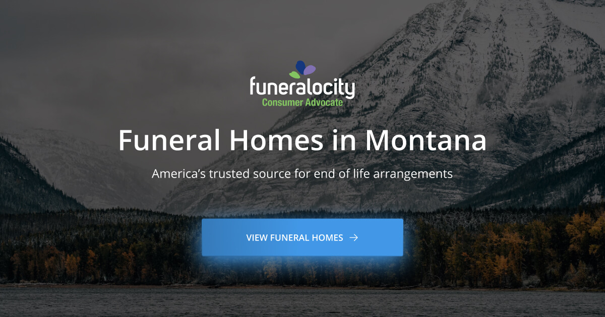Funeral Homes in Montana | Funeralocity