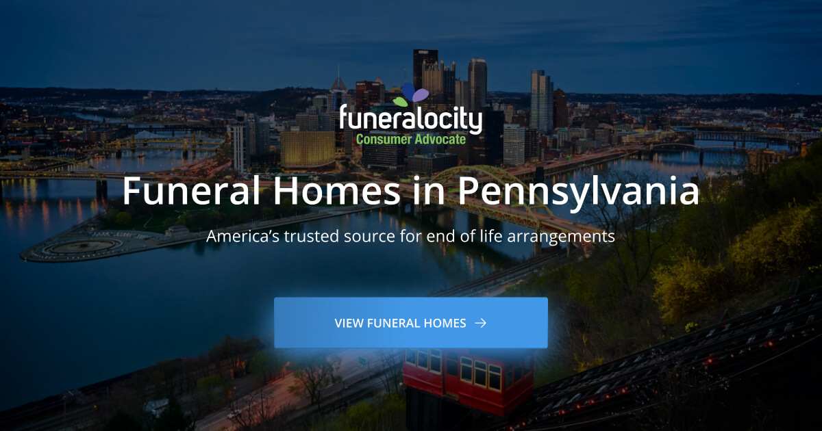 Funeral Homes in Pennsylvania | Funeralocity
