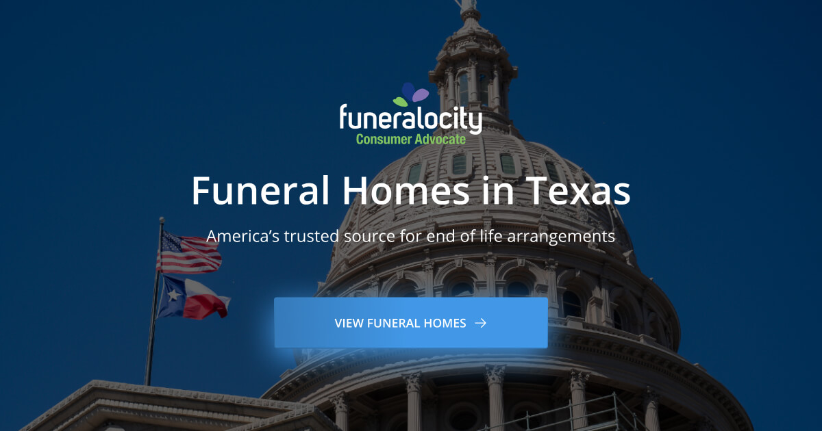 Funeral Homes in Texas | Funeralocity