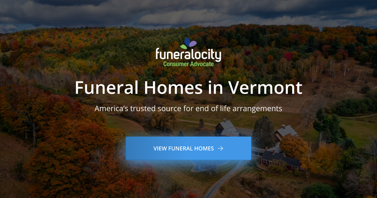 Funeral Homes in Vermont | Funeralocity